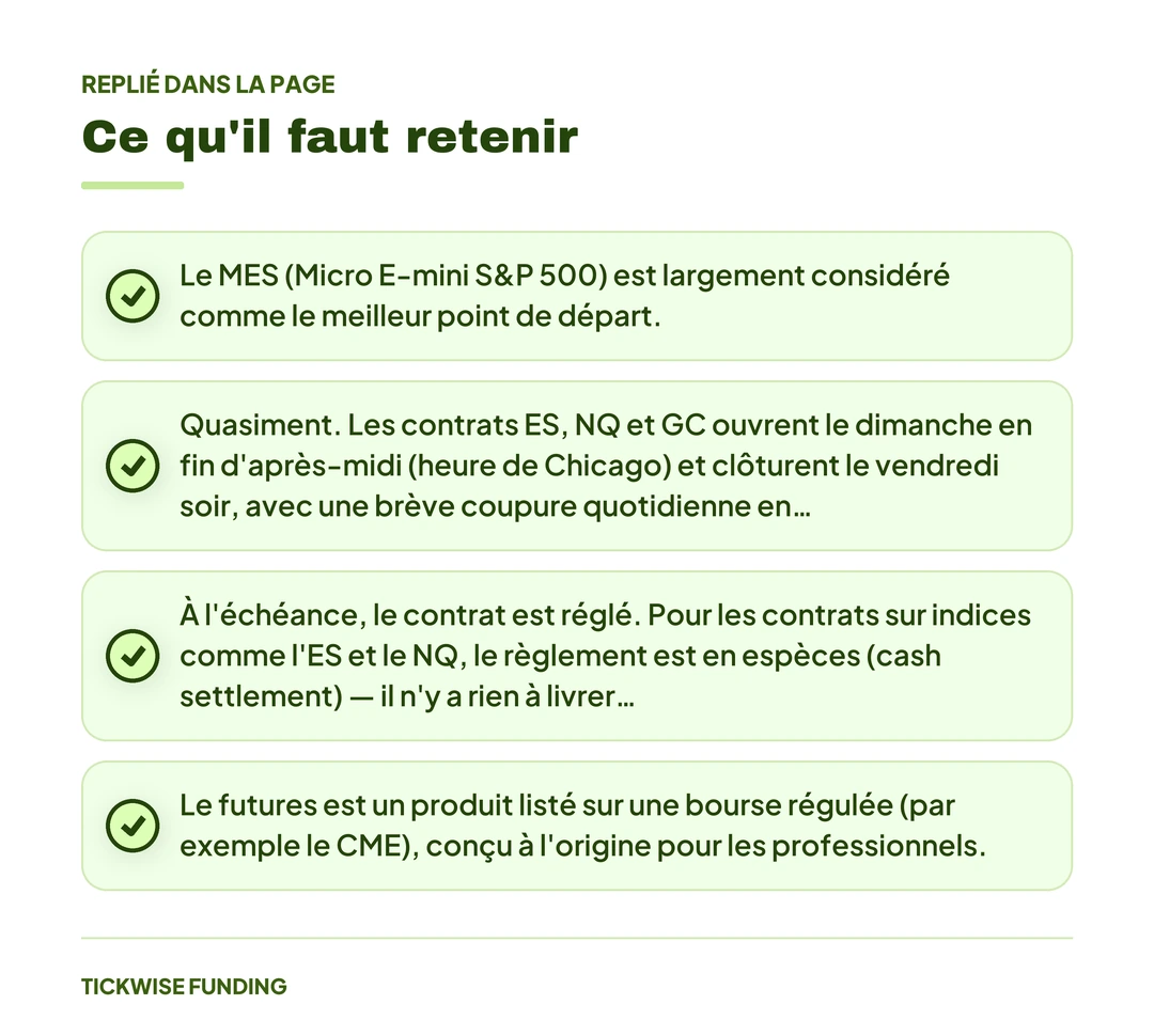 Les Contrats Futures Expliqués : ES, NQ, GC pour Débutants — Ce qu'il faut retenir